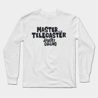 The Ice man -  Albert Collins, the Master of the Telecaster Long Sleeve T-Shirt